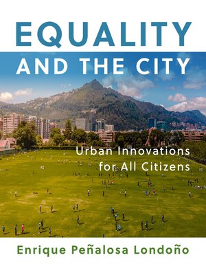 cover image of Equality and the City